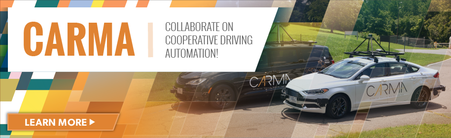 Cooperative Automated Research for Mobility Applications (CARMA)