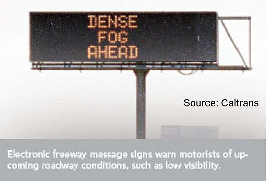 DMS photos indicate advisory messages: Dense Fog Ahead