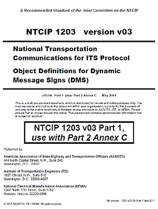 This slide has a picture of the cover of the NTCIP 1203 version v03 standard document.