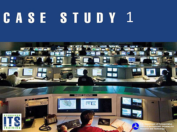 Case Study 1 Slide: This slide contains a graphic with the words Case Study 1 in large letters. A placeholder graphic of a control center and staff at their stations indicating a Case Study follows.
