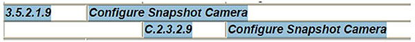 Configure Snapshot Camera (From ESS PRL). Please see the Extended Text Description below.