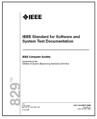 What does IEEE Std 829 Provide? A screen shot of the cover of IEEE 829 standard inserted to the right of the text