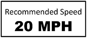 Contains a graphic at the bottom with a sign that shows a recommended speed of 20 MPH