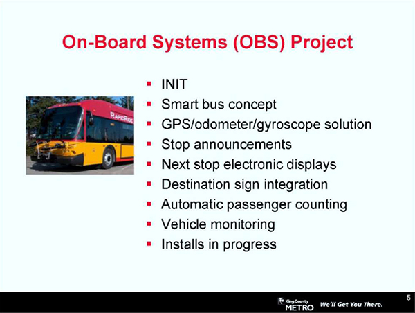 This slide, entitled On-Board Systems (OBS) Project, has a photo of a King County Metro RapidRide bus. Please see the Extended Text Description below.