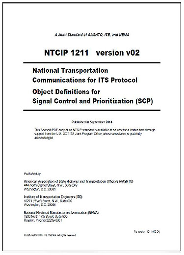 This slide has a snapshot of the cover of NTCIP 1211, version v02, National Transportation Communications for ITS Protocol, Object Definitions for Signal Control and Prioritization (SCP).
