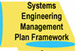 Section of V Diagram labeled Systems Engineering Management Plan Framework.